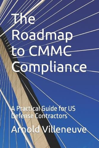 The Roadmap to CMMC Compliance