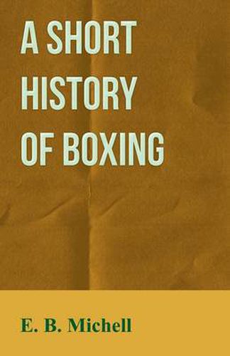 Cover image for A Short History Of Boxing