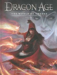 Cover image for Dragon Age: The World Of Thedas Volume 1