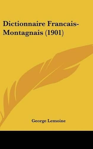 Dictionnaire Francais-Montagnais (1901)