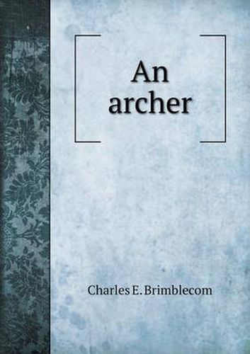 Cover image for An archer