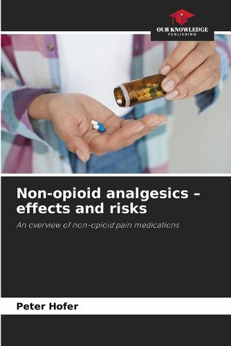 Cover image for Non-opioid analgesics - effects and risks