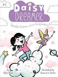 Cover image for Sparkle Fairies and the Imaginaries, 3