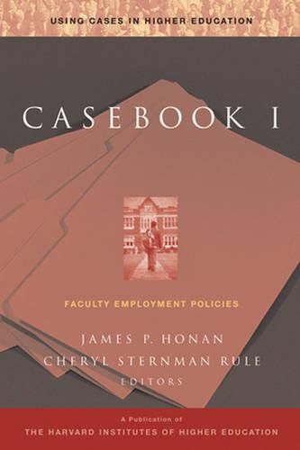 Cover image for Casebook I: Faculty Employment Policies