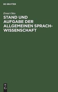 Cover image for Stand und Aufgabe der allgemeinen Sprachwissenschaft