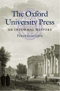 Cover image for The Oxford University Press: An Informal History