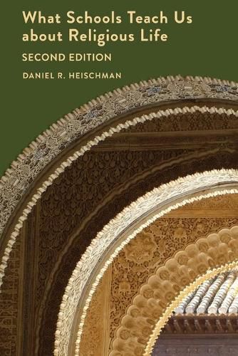 Cover image for What Schools Teach Us about Religious Life | Second Edition