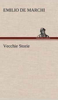 Cover image for Vecchie Storie