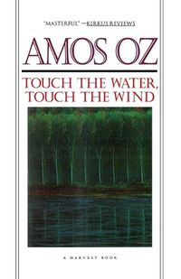 Cover image for Touch the Water, Touch the Wind