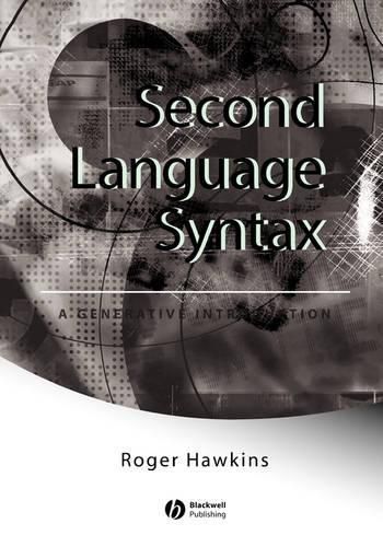 Cover image for Second Language Syntax: An Introduction