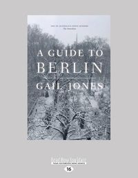 Cover image for A Guide To Berlin