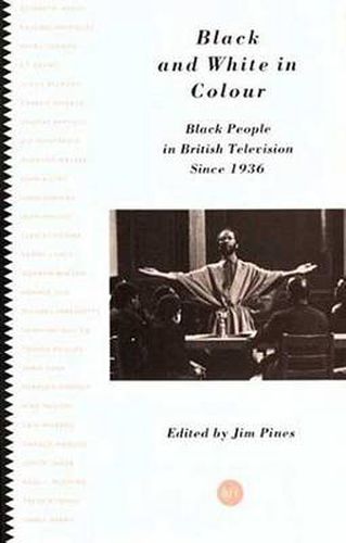 Cover image for Black and White in Colour: Black People in British Television Since 1936