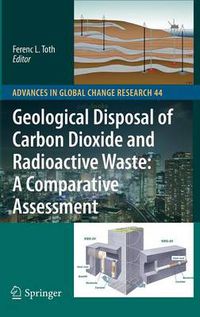 Cover image for Geological Disposal of Carbon Dioxide and Radioactive Waste: A Comparative Assessment