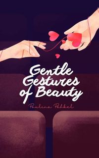 Cover image for Gentle Gestures of Beauty