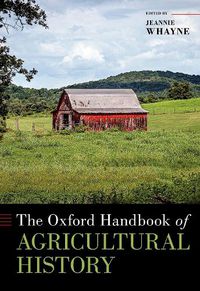 Cover image for The Oxford Handbook of Agricultural History