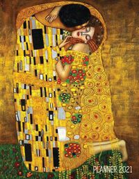 Cover image for Gustav Klimt Planner 2021: The Kiss Daily Organizer (12 Months) Romantic Gold Art Nouveau / Jugendstil Painting For Family Use, Office Work, Meetings, Appointments, School & Goals Year Agenda: January - December Austrian Art Monthly Scheduler