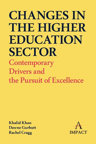 Cover image for Changes in the Higher Education Sector: Contemporary Drivers and the Pursuit of Excellence