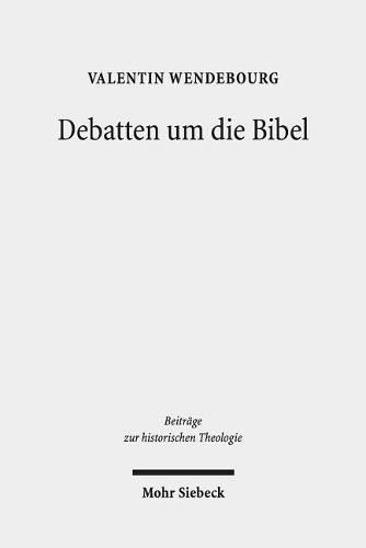 Cover image for Debatten um die Bibel: Analysen zu gelehrten Zeitschriften der Aufklarungszeit