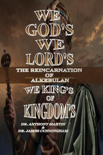 Cover image for We God's We Lord's We Kings of Kingdom's