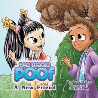 Cover image for The Magic Poof: A New Friend (Book 2)