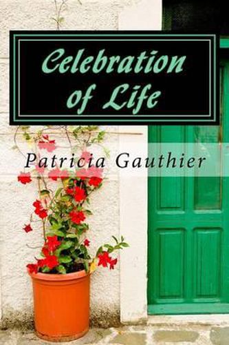 Cover image for Celebration of Life: Book One of the Celebration Trilogy