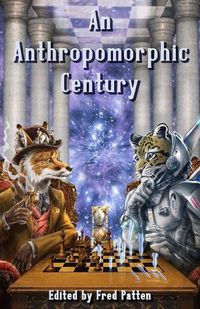 Cover image for An Anthropomorphic Century