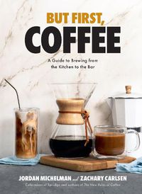 Cover image for But First, Coffee