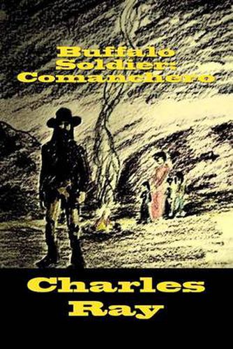 Cover image for Buffalo Soldier: Comanchero