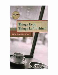 Cover image for Things Kept, Things Left Behind