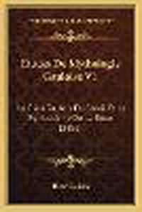 Cover image for Etudes de Mythologie Gauloise V1: Le Dieu Gaulois Du Soleil Et Le Symbolisme de La Roue (1886)