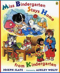Cover image for Miss Bindergarten Stays Home From Kindergarten