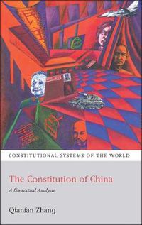 Cover image for The Constitution of China: A Contextual Analysis