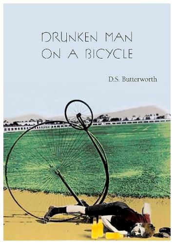 Cover image for A Drunken Man on a Bicycle