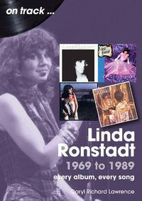 Cover image for Linda Ronstadt 1969 to 1989 On Track