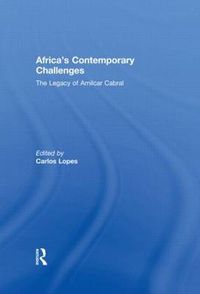 Cover image for Africa's Contemporary Challenges: The Legacy of Amilcar Cabral