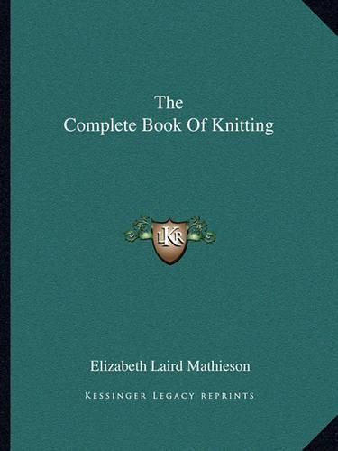 The Complete Book of Knitting