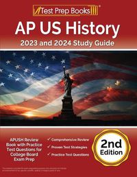 Cover image for AP US History 2023 and 2024 Study Guide