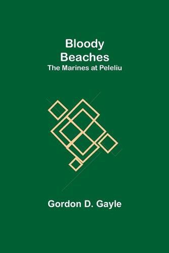 Cover image for Bloody Beaches: The Marines at Peleliu