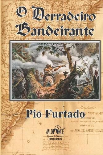 Cover image for O Derradeiro Bandeirante