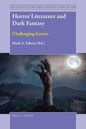 Cover image for Horror Literature and Dark Fantasy: Challenging Genres