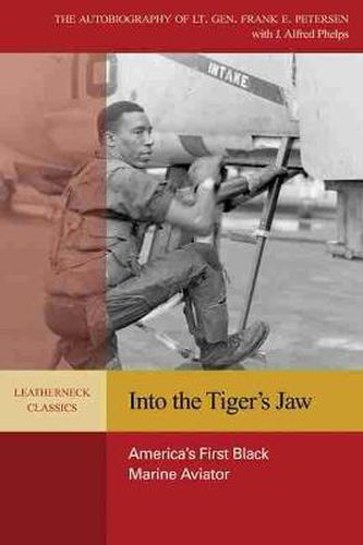 Cover image for Into the Tiger's Jaw: America's First Black Marine Aviator