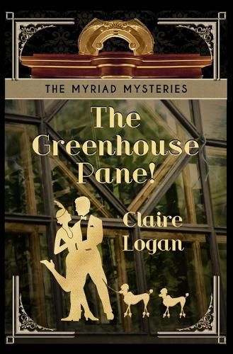 Cover image for The Greenhouse Pane!