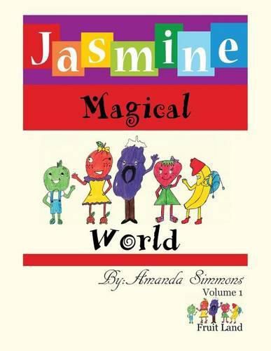 Cover image for Jasmine Magical World: Fruit Land