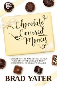 Cover image for Chocolate Covered Money
