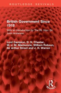 Cover image for British Government Since 1918