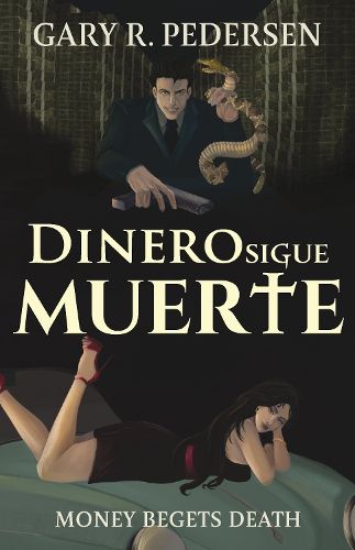 Cover image for Dinero Sigue Muerte