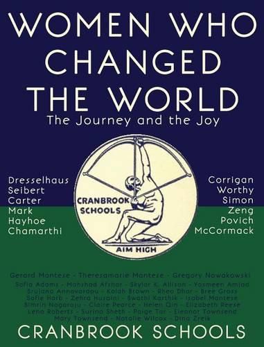 Women Who Changed the World: The Journey and the Joy