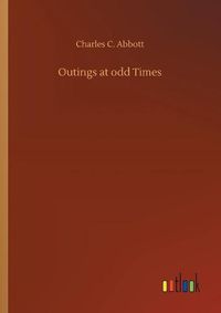 Cover image for Outings at odd Times