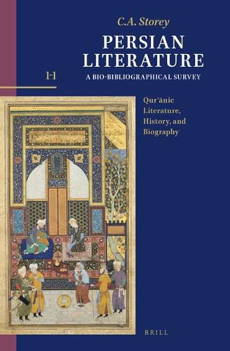Cover image for Persian Literature, A Bio-Bibliographical Survey