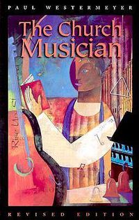 Cover image for The Church Musician